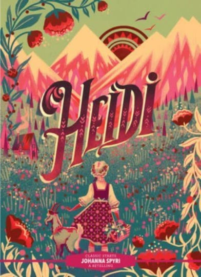 Classic Starts R Heidi Hardback