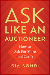 Ask Like An Auctioneer