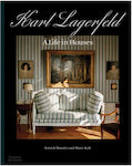 Karl Lagerfeld: A Life In Houses