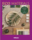 Eco Materials