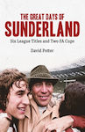 Great Days of Sunderland (Hardcover)