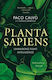 Planta Sapiens