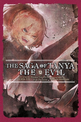 Saga Of Tanya The Evil, Vol. 12 (light Novel)
