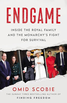 Endgame - Inside The Royal Family And The Monarchy's Fight For Survival