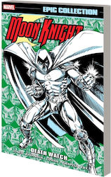 Moon Knight Epic Collection: Death Watch