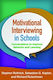 Motivational Interviewing In Schools