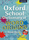 Oxford School Dictionary Of Word Origins