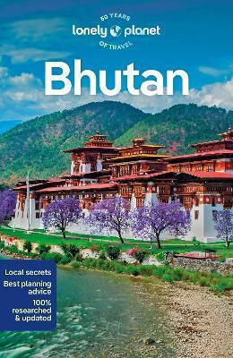Lonely Planet Bhutan Lonely Planet Bhutan