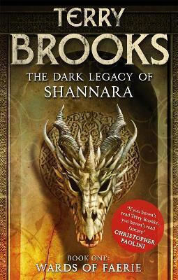 Wards Of Faerie: Book 1 Of The Dark Legacy Of Shannara Terry Brooks 2013