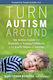 Turn Autism Around
