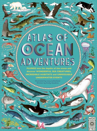 Atlas Of Ocean Adventures Atlas Of Ocean Adventures