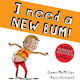 I Need A New Bum
