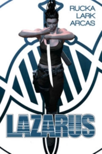 Lazarus Book 1 Lazarus Book 1