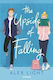 The Upside of Falling