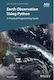 Earth Observation Using Python A Practical Programming Guide