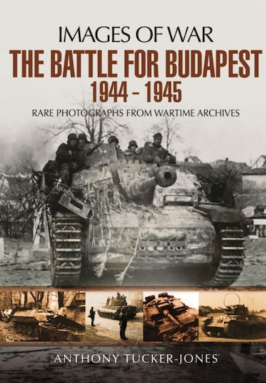 Battle For Budapest 1944 Battle For Budapest 1944