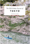 Βιβλίο Τέχνης The 500 Hidden Secrets Of Tokyo 3rd Edition 12×2×18 Cm