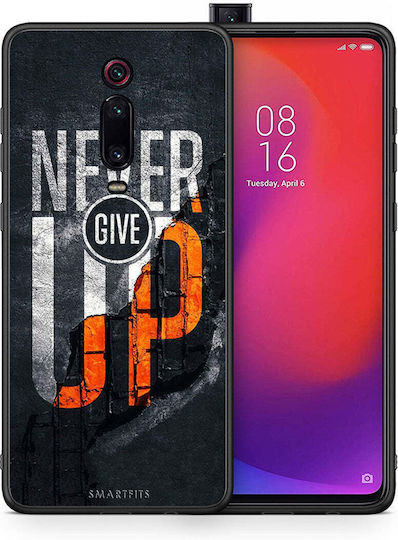 Smartfits Never Give Up Back Cover Negru (Xiaomi Redmi K20, Xiaomi Redmi K20 Pro, Xiaomi Redmi K20 Pro)