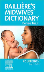 Baillière’s Midwives' Dictionary
