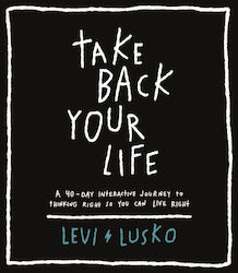 Take Back Your Life