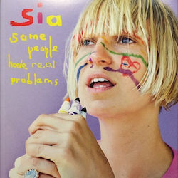 Sia - Some People Have Real... (2 VINYL)