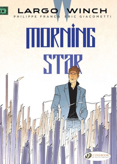 Largo Winch Vol 17 Morning Star