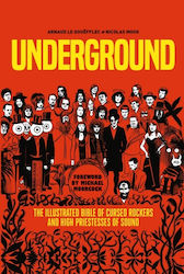 Underground: Cursed Rockers And High Priestesses Of Sound - - Paperback / Softback