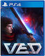 VED PS4 Spiel