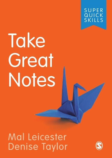 Take Great Notes Take Great Notes