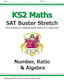 Ks2 Maths sat Buster Stretch Number Ratio Algebra for the 2024 Tests Ltd Cgp