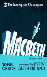 Incomplete Shakespeare: Macbeth