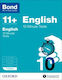 Bond 11+: English: 10 Minute Tests