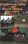 Coordination Agility And Speed Training For Soccer