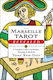 The Marseille Tarot Revealed