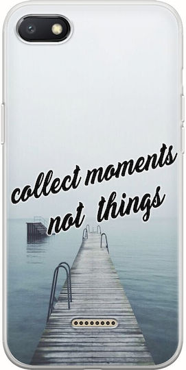 Collect Moments Not Things Задна корица Силикон Многоцветен (Redmi 6a)