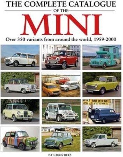 Complete Catalogue of the Mini (Gebundene Ausgabe)