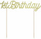 1st Birthday Sweets Decoration for Party 1pcs