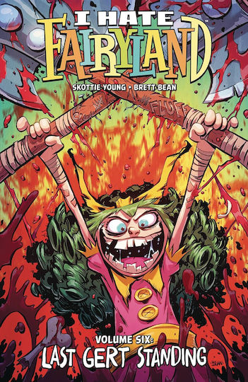 I Hate Fairyland Vol 06 I Hate Fairyland Vol 06