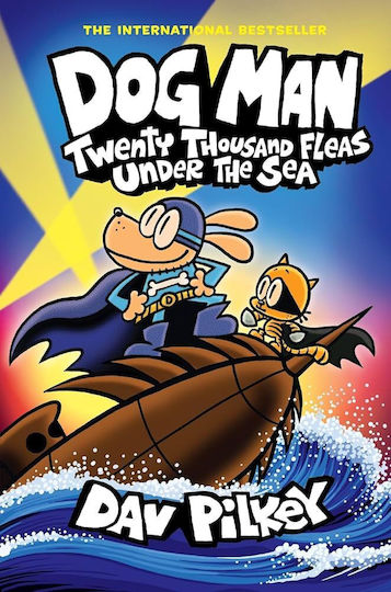 Dog Man 11 : Twenty Thousand Fleas Under The Sea