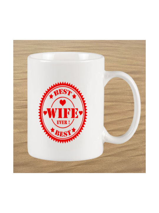 Best Wife Ever Cană Ceramică Albă 1buc