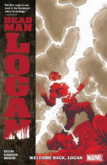 Εικονογραφημένος Τόμος Dead Man Logan Vol 02 Welcome Back Logan Εικονογραφημένος Τόμος Dead Man Logan Vol 02 Welcome Back Logan