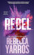 The Renegades 3 Rebel