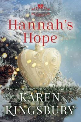 Hannah's Hope Karen Kingsbury