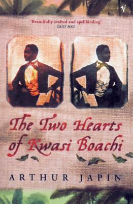 The Two Hearts of Kwasi Boachi Arthur Japin Vintage The Two Hearts of Kwasi Boachi Arthur Japin Vintage
