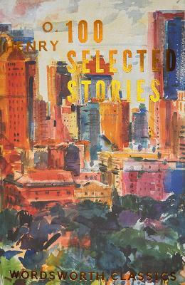 100 Selected Stories O Henry