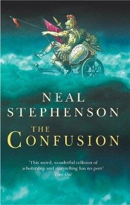 The Confusion Neal Stephenson The Confusion Neal Stephenson