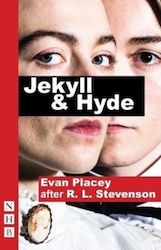 Jekyll Hyde Evan Placey