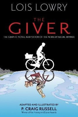 The Giver Graphic Novel Lois Lowry Books