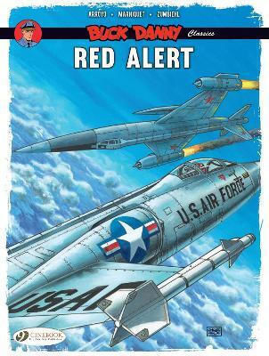 Buck Danny Classics Vol 6 Alert Frederic Marniquet Bd. 6