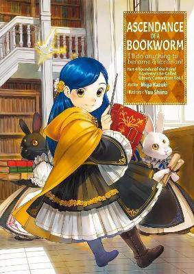 Ascendance Of A Bookworm Part 4 Volume 1 Miya Kazuki 0719, Volume 1 Miya Kazuki